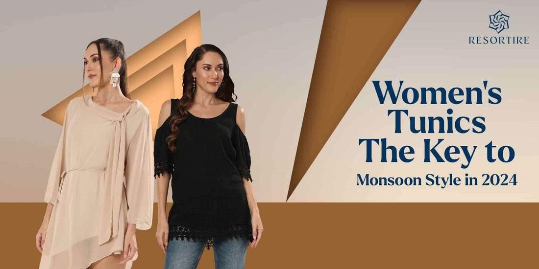 Women's Tunics: The Key to Monsoon Style in 2024