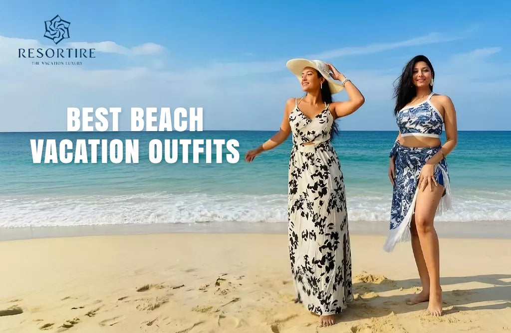 15 Best Beach Vacation Outfits To Look Awesome in 2025 – Resortire